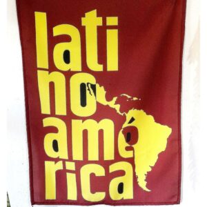 Bandeira América Latina É Rica