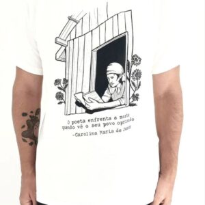 Camiseta Carolina Maria de Jesus
